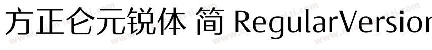 方正仑元锐体 简 RegularVersion 100字体转换